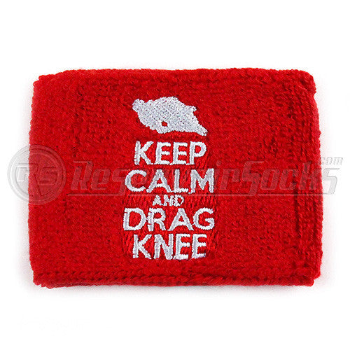 Keep Calm And Drag Knee Brake Reservoir Socks