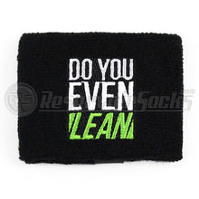 Do You Even Lean Brake Reservoir Socks